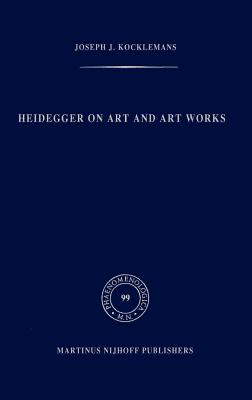 Heidegger on Art and Art Works