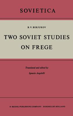 Two Soviet Studies on Frege