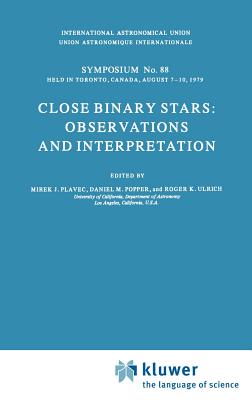 Close Binary Stars