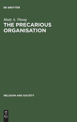 The Precarious Organisation