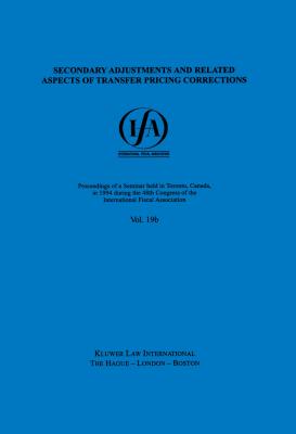 IFA: Secondary Adjustments and Related Aspects of Transfer Pricing Corrections