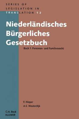 Niederlandisches Burgerliches Gesetzbuch Buch 1 Personen- und Familienrecht