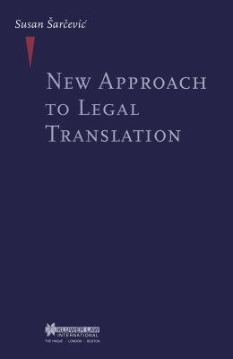 New Approach to Legal Translation