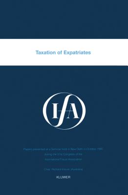 IFA: Taxation of Expatriates