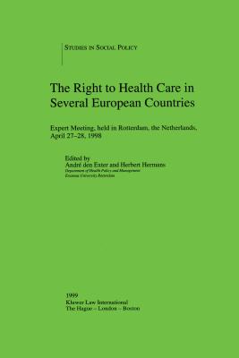 The Right to Health Care in Several European Countries