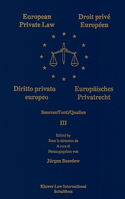 European Private Law, Sources, III