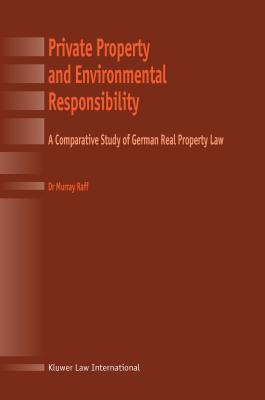 Private Property and Environmental Responsibility