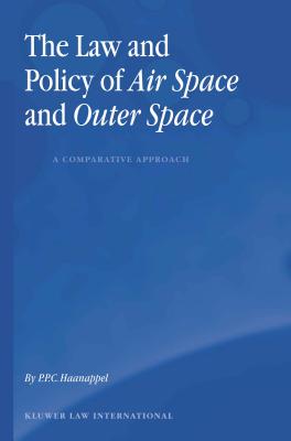 The Law and Policy of Air Space and Outer Space: A Comparative Approach