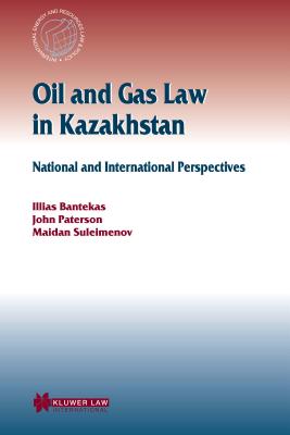 Oil and Gas Law in Kazakhstan