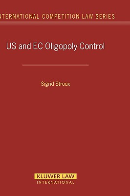 US and EC  Oligopoly Control