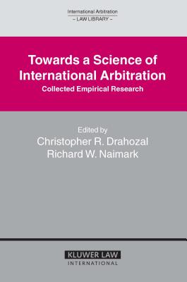 Towards a Science of International Arbitration: Collected Empirical Research