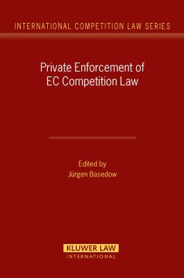 Private Enforcement of EC Competition Law