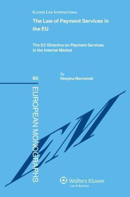 The Law of Payment Services in the EU