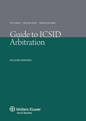 Guide to ICSID Arbitration