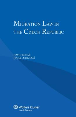 Migration Law in the Czech Republic