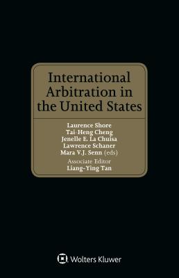 International Arbitration in the United States