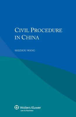 Civil Procedure in China