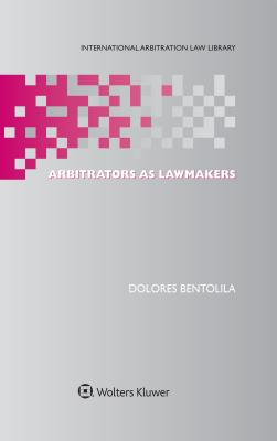 Arbitrators as Lawmakers