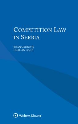 Competition Law in Serbia