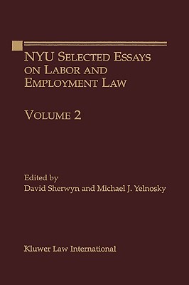 NYU Selected Essays on Labor and Employment Law