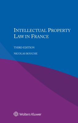 Intellectual Property Law in France