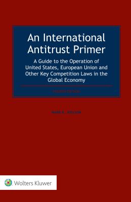 An International Antitrust Primer