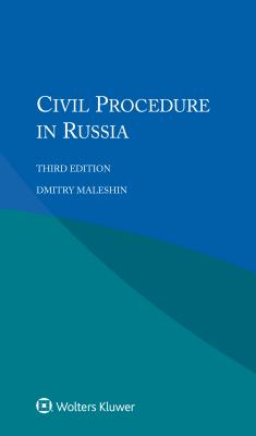 Civil Procedure in Russia