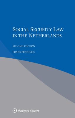 Social Security Law in the Netherlands