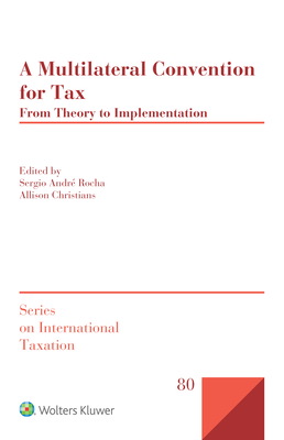 A Multilateral Convention for Tax