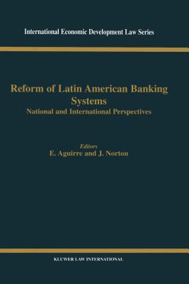 Reform of Latin American Banking Systems