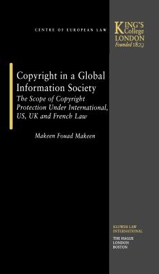 Copyright in a Global Information Society