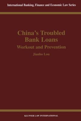 China's Troubled Bank Loans: Workout and Prevention