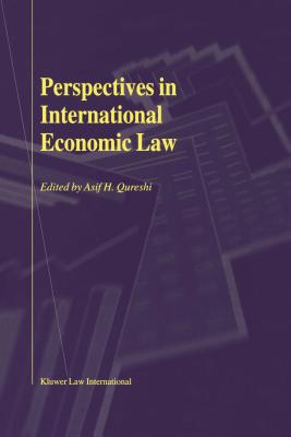 Perspectives in International Economic Law