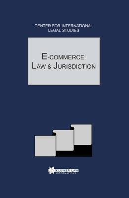 E-Commerce: Law and Jurisdiction