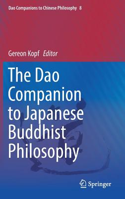 The Dao Companion to Japanese Buddhist Philosophy