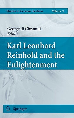 Karl Leonhard Reinhold and the Enlightenment