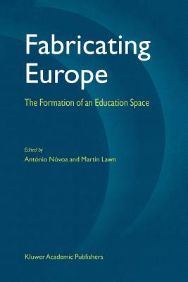 Fabricating Europe