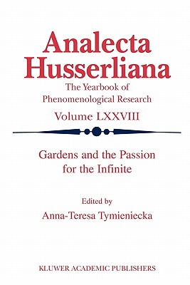 Gardens and the Passion for the Infinite