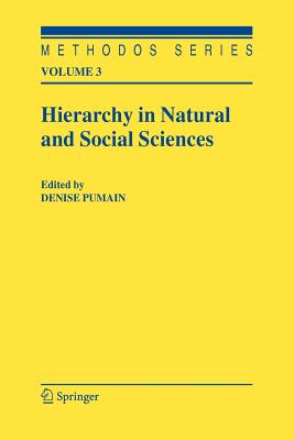 Hierarchy in Natural and Social Sciences