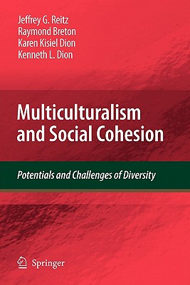 Multiculturalism and Social Cohesion