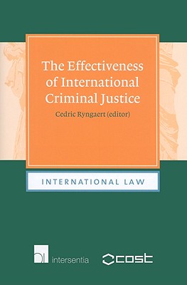 The Effectiveness of International Criminal Justice