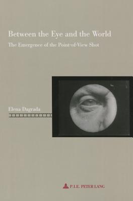 Between the Eye and the World