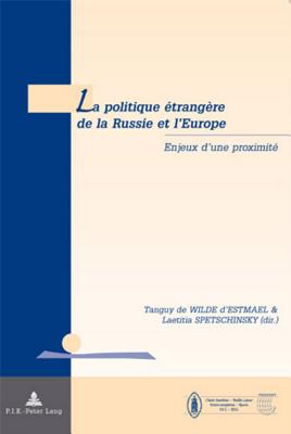 La politique etrangere de la Russie et l'Europe