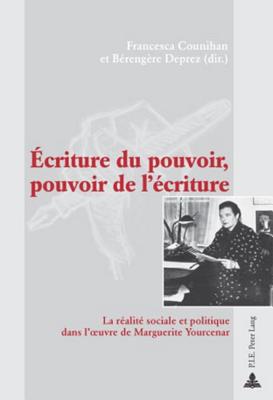 Ecriture Du Pouvoir, Pouvoir de l'Ecriture