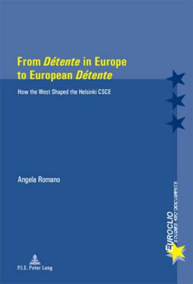 From "Detente" in Europe to European "Detente"