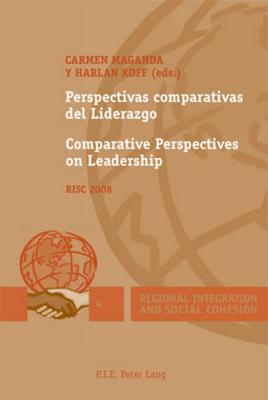 Perspectivas comparativas del Liderazgo / Comparative Perspectives on Leadership