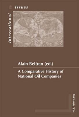 A Comparative History of National Oil Companies