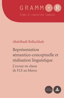 Representation Semantico-Conceptuelle Et Realisation Linguistique