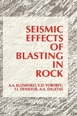 Seismic Effects of Blasting in Rock