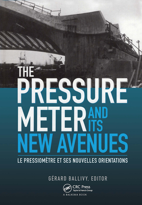 The Pressuremeter and Its New Avenues